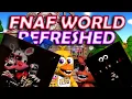 NIGHTMARE MANGLE AND A TRUE FINAL BOSS FNAF WORLD REFRESHED V1 6
