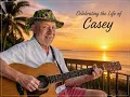 Celebrating the Life of Casey