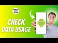 How to Check Data Usage on Android