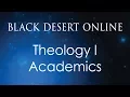 Black Desert Online Knowledge Guide Academics Theology I