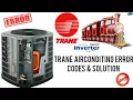 TRANE AIRCONDITING ERROR CODES How to solve Error For TRANE AC TROUBLESHOOTING BLINKING Error