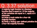 Q 3 37 A majority logic function is a Boolean function that is equal to 1 if the majority of the