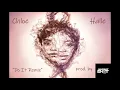 Chloe x Halle - "Do It Remix" prod. by JayFirstShot