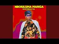 Download Lagu NIKHULUMA MANGA