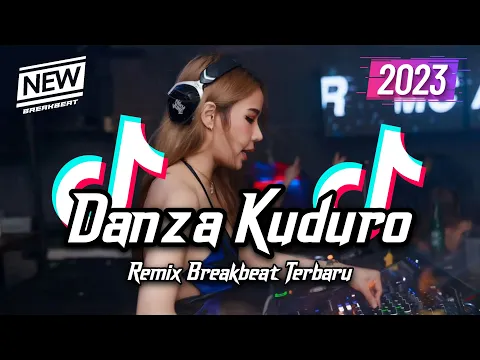 Download MP3 DJ DANZA KUDURO BREAKBEAT TIKTOK FYP VIRAL TERBARU 2023