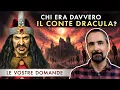 Lagu Chi era davvero il Conte Dracula?