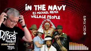 Village People - In the Navy (DJ Michael Remix)