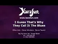 I Guess That's Why They Call It the Blues - Elton John | Karaoke Version | KaraFun