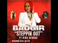 Tronica "BadGir" Rawls & King George feat. R Kelly - "Steppin Out" In The Name Of Love (Remix)