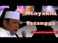 Tidak Masuk Surga Orang yang Menyakiti Tetangganya   Ceramah KH Zainuddin MZ