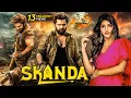 Download Lagu Ram Pothineni's - SKANDA | New Released South Indian Movie In Hindi 2024 | Sreeleela | Action Movie
