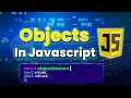 Objects in JavaScript