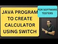 9 Program to Create Calculator using Switch in Java Java Interview Questions