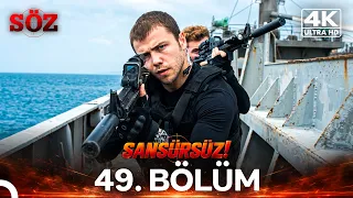 Söz 49. Bölüm | 4K SANSÜRSÜZ