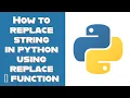 How to replace string in python using replace function RockingSupport