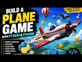 BUILD A PLANE GAME WITH PYGAME PYTHON