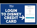 How To Login to Disney Credit Card Online