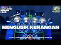 Lagu FUNKOT HOREG DJ RINDU MENGUSIK KENANGAN COCOK BUAT PARTY - WIJAYA MUSIC 