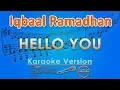 Download Lagu Iqbaal Ramadhan - Hello You (Karaoke) | GMusic