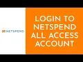 How To Login To Netspend Account Netspend All Access Account Login Sign In Quick Easy
