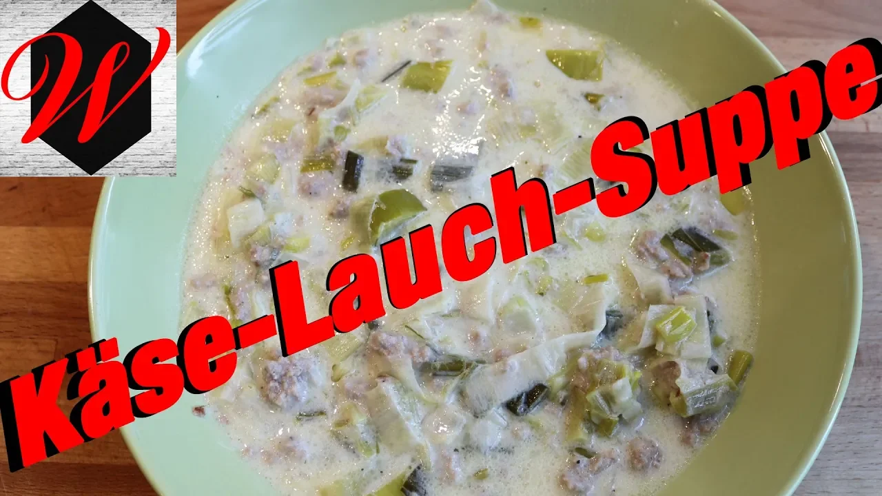 Schnell & einfach eine leckere Käse Lauch Suppe mit Hackfleisch & Kartoffeln kochen. || How to cook . 