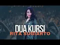 Download Lagu DUA KURSI - RITA SUGIARTO | MILAD MARDATILA KE 1