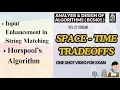 HORSPOOL ALGORITHM Advanced Input Enhancement - ADA BCS401 Mod3 VTU
