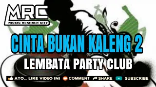 Download JOGET CINTA BUKAN KALENG2 official REMIX 2020 RENO L.P.C ENAK FULL PARTY MP3