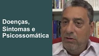 Sintomas de Adoecimento e Psicossomática | Waldemar Magaldi | IJEP