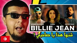 Didine Canon 16 X Dalia X MC Artisan Billie Jean Reaction 