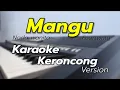 Download Lagu MANGU - Karaoke Keroncong | Nada Cewek