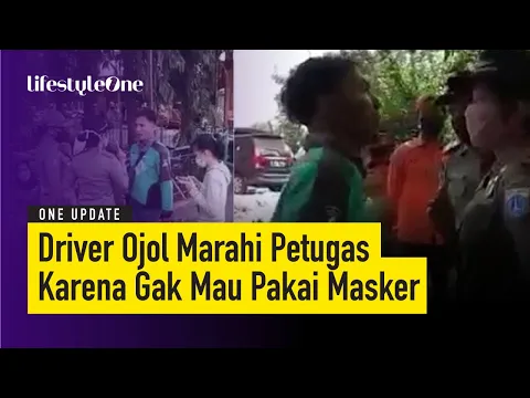 VIRAL! Driver Ojol Marah Saat Ditegur Tak Pakai Masker oleh Petugas | lifestyleOne