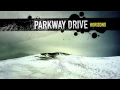 Download Lagu Parkway Drive - \ MP3