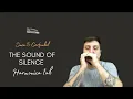 Download Lagu 🎶 The Sound Of Silence - Simon \u0026 Garfunkel (Harmonica Tab - na Gaita com Tablatura)