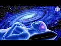 Download Lagu 432Hz- Drift Into Deep Sleep Healing, Regenerates Body and Mind, Connect With the Universe