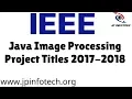 image processing projects in java ieee 2017
