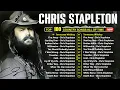 Chris Stapleton Greatest Hits Full Album 2025 - Best Country Songs Of Chris Stapleton Playlist 2025