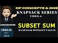 Subset Sum Problem Multiple Approaches Knapsack Series DP Concepts Qns-41 codestorywithMIK