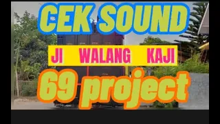 Download ji walang kaji 69 project MP3