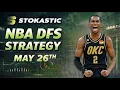 NBA DFS Strategy Tuesday 26 DraftKings FanDuel NBA Lineup Picks