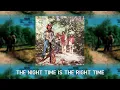 Night Time Is The Right Time - Creedence Clearwater Revival
