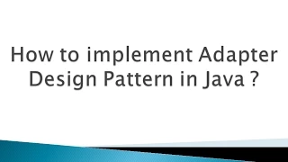 How to implement Adapter Design Pattern in Java