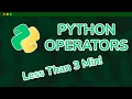 Python Arithmetic Operators In Less Than 3 Minutes