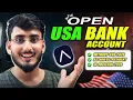 How to Open a US Bank Account as a NON-Resident 2026 Without SSN or US Address