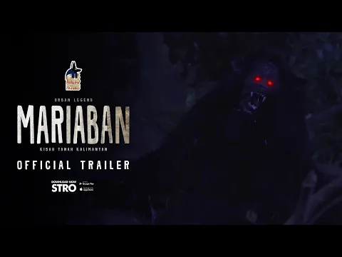 URBAN LEGEND: MARIABAN - KISAH TANAH KALIMANTAN (OFFICIAL TRAILER)