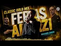 Feras Albazi – Dimma Khelia, Peda, Shekani | Classic Golden Mix 2026
