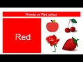 Rhyme on red colour Red colour rhyme Kids rhyme colour rhyme Nursery Rhyme rhyme on colour