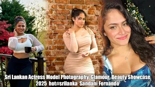 sri lankan actress model photography glamour beauty showcase 2025 hot srilanka sandani fernando