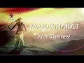 War Themes | Mahabharat |