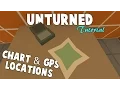Unturned Where To Find The GPS Chart ALL MAPS